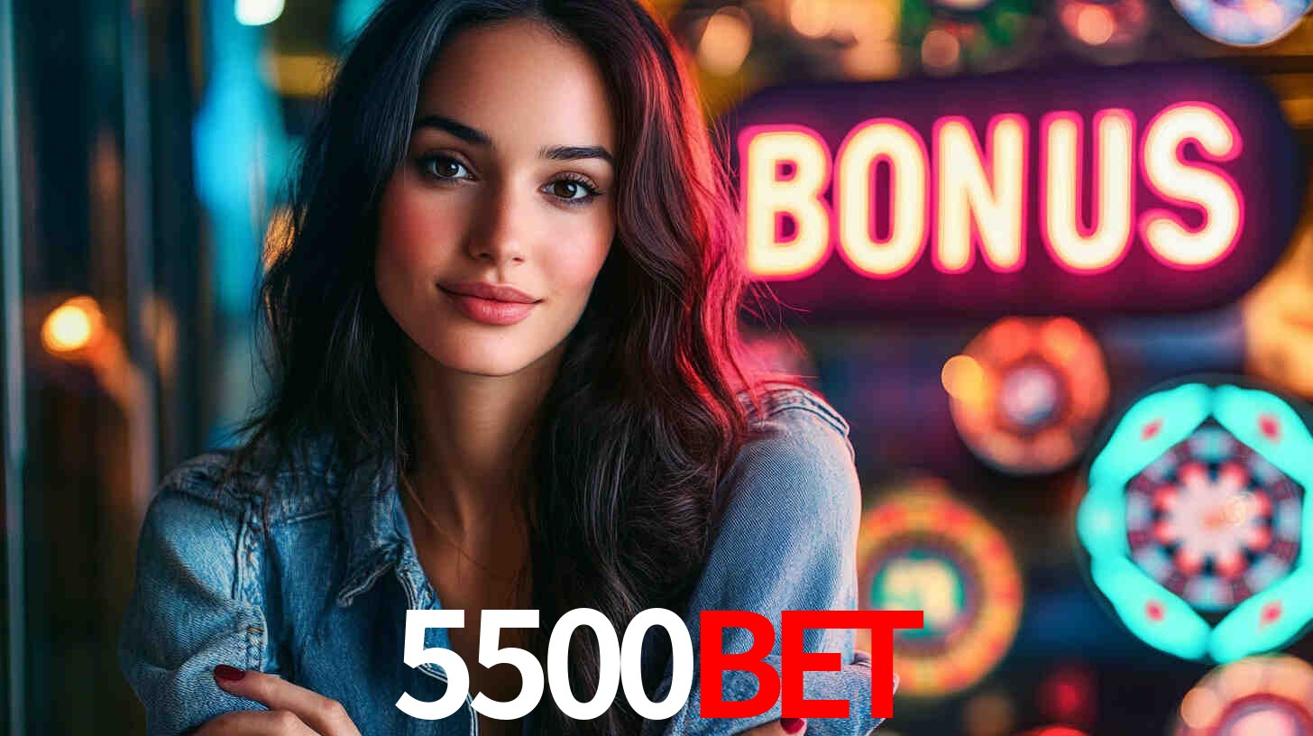 5500bet: Seu Especialista em Apostas Esportivas Brasileiras